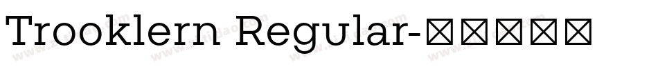 Trooklern Regular字体转换